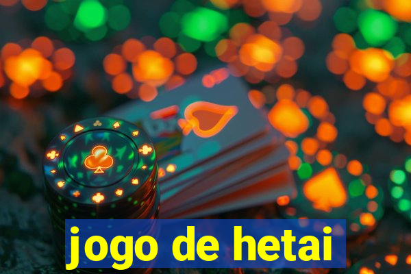 jogo de hetai